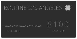 Boutine L.A. Gift Card $100(USD)